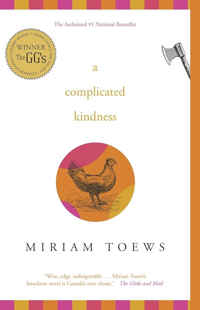 A Complicated Kindness : Toews, Miriam: Amazon.ca: Books
